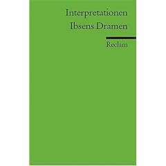 Interpretationen: Ibsens Dramen