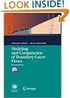Modeling and Computation of Boundary-Layer Flows: Laminar, Turbulent and Transitional Boundary Layers in Incompressible and Compressible Flows