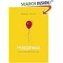 Happiness: The Science behind Your Smile