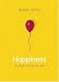 Happiness: The Science Behind Your Smile