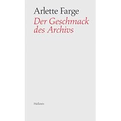 Der Geschmack des Archivs