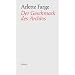 Der Geschmack des Archivs