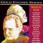 Magical Duos by Various Artists, Tom Scott & Brenda Russell, Diane Schuur & Jose Feliciano, Eric Marienthal & Carl Anderson, and Patti Austin & Shelton Becton