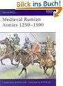 Medieval Russian Armies 1250-1500 (Men-at-Arms)
