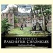 The Complete Barchester Chronicles