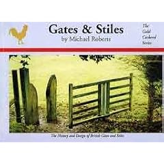 Gates and Stiles (Gold Cockerel)