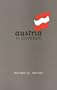 Austria in Literature (Studies in Austrian Literature, Culture, and Thought)