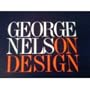 George Nelson On Design