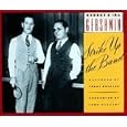 Strike Up The Band (1990 Studio Cast) by George Gershwin, Ira Gershwin, John Mauceri, Brent Barrett, and Don Chastain (Audio CD - 1991) - Cast Recording