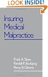 Insuring Medical Malpractice