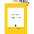 Medieval Inquisition by  Jean Guiraud and E. C. Messenger