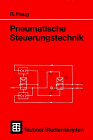 Produkt-Bild: Teubner Studienskripten, Bd.81, Pneumatische Steuerungstechnik