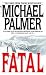 Fatal (Kindle Edition)