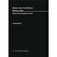 Hegel and the French Revolution: Essays on The Philosophy of Right (Studies in Contemporary German Social Thought) by Joachim Ritter and Richard Dien Winfield