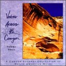 CD-Charts  Search : Voices Across the Canyon Vol. 3