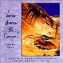 Voices Across the Canyon, Vol. 3