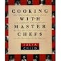 Cooking With Master Chefs