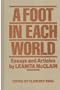 A Foot in Each World: Essays and Articles
