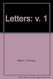 Letters of Thomas Mann, 1889-1955