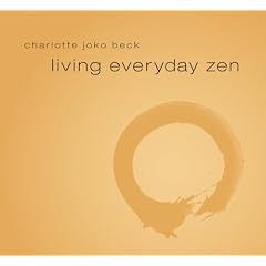 Living Everyday Zen