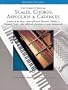 Scales, Chords, Arpeggios & Cadences - Complete Book