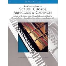 Scales, Chords, Arpeggios and Cadences - Complete Book by 