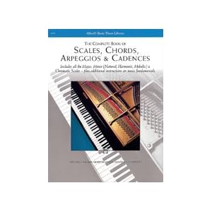 Scales, Chords, Arpeggios and Cadences - Complete Book by 