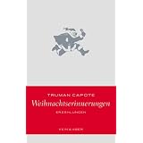 Weihnachtserinnerungenvon "Truman Capote"