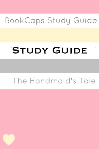 Study Guide: The Handmaid's Tale (A BookCaps Study Guide)