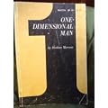 One Dimensional Man: Studies in the Ideology of Advanced Industrial Society