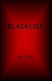 Blacklist : a modern history