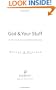 God and Your Stuff: The Vital Link Between Your Possessions and Your Soul