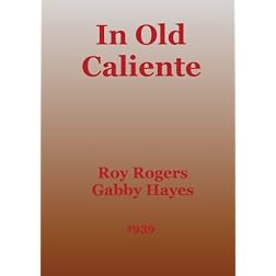 In Old Caliente