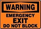 WARNING EMERGENCY EXIT DO NOT BLOCK 10