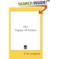 The Legacy of Greece by  R. W. Livingstone