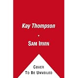Kay Thompson: From Funny Face to Eloise