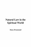 Natural Law in the Spiritual World