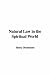 Natural Law in the Spiritual World