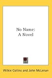 No Name: A Novel