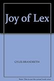 The joy of lex : an amazing and amusing Z to A and A to Z of words