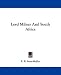Lord Milner And South Africa