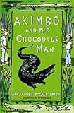 Akimbo and the crocodile man