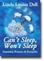 Can't Sleep, Won't Sleep: Insomnia, Reasons & Remedies