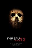 Friday the 13th Poster Movie Vietnamese 11x17 Jared Padalecki Danielle Panabaker Amanda Righetti