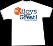 Boys are Great Basketball T-Shirt (Youth M)