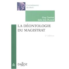 La d�ontologie du magistrat