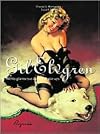 Gil Elvgren: All his glamourous American pin-ups