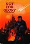 Not For Glory