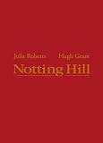 Notting Hill (Samt Edition) - Julia Roberts