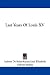 Last Years Of Louis XV